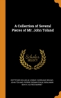 A Collection of Several Pieces of Mr. John Toland - Book