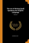 The Art of Writing [and] Speaking the English Language; Volume 6 - Book