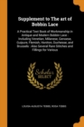 Supplement to the Art of Bobbin Lace : A Practical Text Book of Workmanship in Antique and Modern Bobbin Lace: Including Venetian, Milanese, Genoese, Guipure, Flemish, Honiton, Duchesse, and Brussels: - Book
