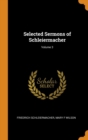 Selected Sermons of Schleiermacher; Volume 3 - Book