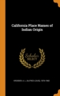 California Place Names of Indian Origin - Book