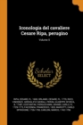 Iconologia del Cavaliere Cesare Ripa, Perugino; Volume 5 - Book
