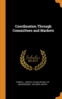 Coordination Through Committees and Markets - Book