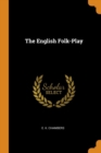 The English Folk-Play - Book
