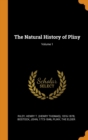 The Natural History of Pliny; Volume 1 - Book