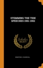 Stemming the Tide Speeches 1951-1952 - Book