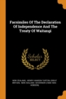 Facsimiles of the Declaration of Independence and the Treaty of Waitangi - Book