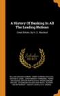 A History Of Banking In All The Leading Nations : Great Britain, By H. D. Macleod - Book
