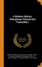 A Modern Martyr. Th ophane V nard (the Venerable.) - Book