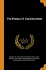 The Psalms of David in Metre - Book