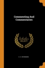 Commenting And Commentaries - Book