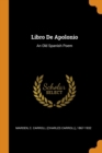Libro de Apolonio : An Old Spanish Poem - Book