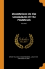 Dissertations on the Genuineness of the Pentateuch; Volume 2 - Book