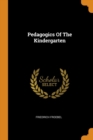 Pedagogics of the Kindergarten - Book