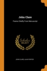 John Clare : Poems Chiefly from Manuscript - Book