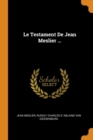 Le Testament de Jean Meslier ... - Book