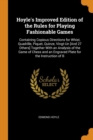 Hoyle's Improved Edition of the Rules for Playing Fashionable Games : Containing Copious Directions for Whist, Quadrille, Piquet, Quinze, Vingt-Un [and 27 Others] Together with an Analysis of the Game - Book