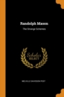 Randolph Mason : The Strange Schemes - Book