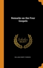 Remarks an the Four Gospels - Book