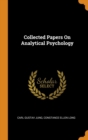 Collected Papers On Analytical Psychology - Book