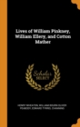 Lives of William Pinkney, William Ellery, and Cotton Mather - Book