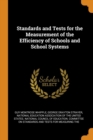 Standards and Tests for the Measurement of the Efficiency of Schools and School Systems - Book
