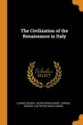 The Civilization of the Renaissance in Italy - Book