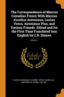The Correspondence of Marcus Cornelius Fronto with Marcus Aurelius Antoninus, Lucius Verus, Antoninus Pius, and Various Friends. Edited and for the First Time Translated Into English by C.R. Haines; V - Book