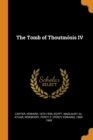 The Tomb of Thoutmosis IV - Book