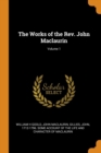 The Works of the Rev. John Maclaurin; Volume 1 - Book