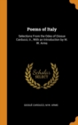 Poems of Italy : Selections From the Odes of Giosue Carducci, tr., With an Introduction by M. W. Arms - Book