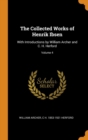 The Collected Works of Henrik Ibsen : With Introductions by William Archer and C. H. Herford; Volume 4 - Book