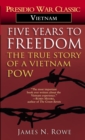 Five Years to Freedom : The True Story of a Vietnam POW - Book