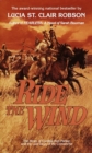 Ride the Wind : A Novel - Book