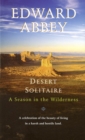 Desert Solitaire : A Season in the Wilderness - Book