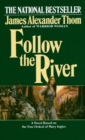Follow the River : A Novel - Book