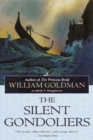 The Silent Gondoliers : A Novel - Book