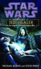 Jedi Healer: Star Wars Legends (Medstar, Book II) - eBook
