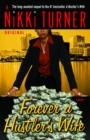 Forever a Hustler's Wife : A Novel - Book