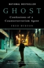 Ghost : Confessions of a Counterterrorism Agent - Book