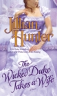 Wicked Duke Takes a Wife - eBook