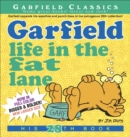 Garfield Life in the Fat Lane : His 28th Book - Book