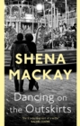 Dancing On the Outskirts - eBook