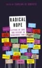 Radical Hope : Letters of Love and Dissent in Dangerous Times - eBook