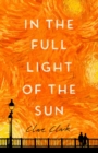 In the Full Light of the Sun - eBook
