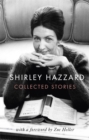 The Collected Stories of Shirley Hazzard - Book