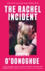 The Rachel Incident : The hilarious international bestseller about unexpected love, nominated for a TikTok Book Award - Book