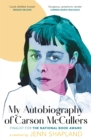My Autobiography of Carson McCullers - Book