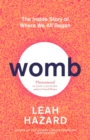 Womb : The Inside Story of Where We All Began - Winner of the Scottish Book of the Year Award 2023 - eBook