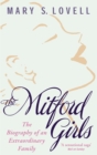 The Mitford Girls : The Biography of an Extraordinary Family - Book